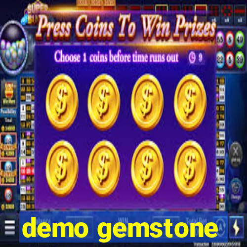 demo gemstone